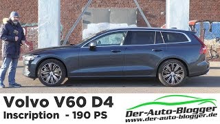 Volvo V 60 D4 Inscription 190 PS  Test Review und Fahrbericht  Testdrive [upl. by Bronny]