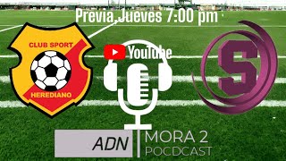 Previa Herediano vs Saprissa [upl. by Evy629]