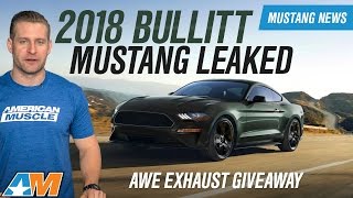 2018 Bullitt Mustang Leaked Images amp News  AWE Exhaust Exclusive Giveaway [upl. by Harilda]