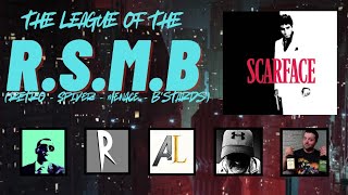 The League of the RSMB  Scarface feat BlueCollarloser [upl. by Ketchan]