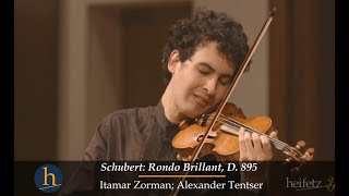 Schubert Rondo Brillant in B minor D 895  Itamar Zorman Alexander Tentser [upl. by Arbrab]