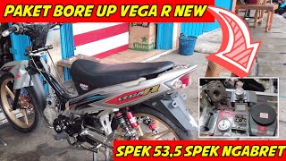 PAKETAN BORE UP YAMAHA VEGA R NEW 535 SPEK HARIAN [upl. by Kat]