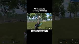 MY PRO TEAM MATE REFLEX CLUTCH bgmi pubgmobile trending [upl. by Yerg669]