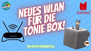 🧑‍🎓 👩🏽‍💻📱 Neues Wlan für deine Tonie Box  Erklärung [upl. by Eednyl]