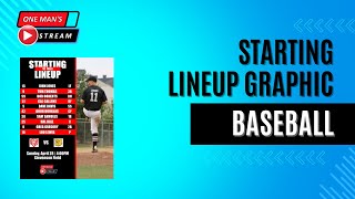 Baseball Starting Lineup Graphic  One Mans Stream Episode 98  vMix Tutorial [upl. by Zevahc934]