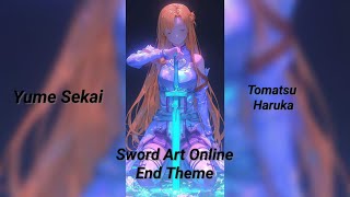 Sword Art Online S1 Ed 1  Yume Sekai by Tomatsu Haruka  Lirik Terjemahan Indonesia [upl. by Ilatfen]