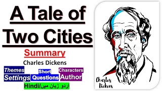 A Tale of Two Cities summary in UrduHindi l A Tale of Two Cities Plot Analysis Themes Characters [upl. by Harl]