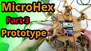 Mini Hexapod Robot Prototype  Project MicroHex First Look [upl. by Eraste824]