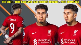 PES 2021  NEW FACE AND HAIR ROBERTO FIRMINO  TATTOOS  4K [upl. by Ialohcin]