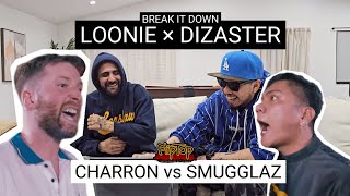 LOONIE × DIZASTER  BREAK IT DOWN Rap Battle Review E294  FLIPTOP CHARRON vs SMUGGLAZ [upl. by Eiduj]