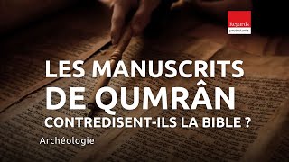 Les manuscrits de Qumrân contredisentils la Bible  Entretien ave Michael Langlois [upl. by Taite]