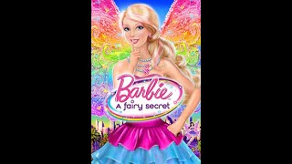 Barbie A Fairy Secret HD PART 1 [upl. by Ahsemad756]