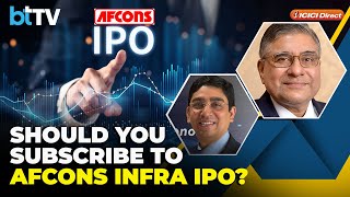 Afcons Infrastructure IPO Opens Key Dates Price Band GMP Business amp Managements Take On IPO [upl. by Thomson]