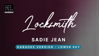 Locksmith  Sadie Jean LOWER Key Karaoke  Piano Instrumental Cover with Lyrics [upl. by Atenik]