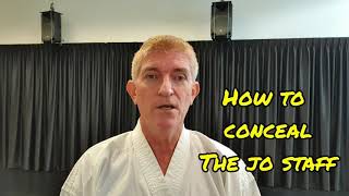 Aikido 合气道  Stealth Jo Staff concealment  How to carry and conceal the jo staff [upl. by Ardnasirk59]