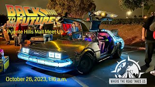 4K Back to the Future Meetup Puente Hills Mall October 26 2023  116 am [upl. by Christoforo]