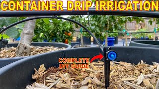 The BEST Guide To Installing DRIP IRRIGATION To A Container Garden [upl. by Lodovico]