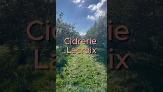 Cidrerie Lacroix [upl. by Judd]