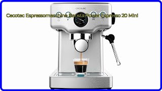 BEWERTUNG 2024 Cecotec Espressomaschine Barista Power Espresso 20 Mini WESENTLICHE Einzelheiten [upl. by Aisekal]