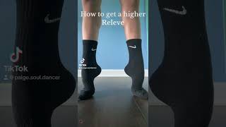 How to get a Higher Relevé dancer ballet dance any other suggestions [upl. by Wistrup630]