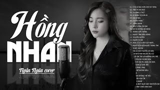 HỒNG NHAN BẠC PHẬN THẦN THOẠI NGÂN NGÂN COVER ♫ Album Ballad Triệu View Đặc Biệt Hay Nhất 2024 [upl. by Farhi]