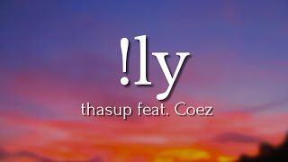 thasup feat Coez ly Testo Music [upl. by Yenwat114]