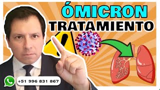 ¿TRATAMIENTO PARA ÓMICRON ¿QUÉ REVELAN LAS INVESTIGACIONES [upl. by Nohsid192]