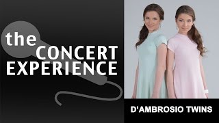 DAmbrosio Twins  AfterBuzz TVs The Concert Experience [upl. by Seleta]