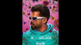 Hurry Up  Arjan Dhillon Full Audio [upl. by Bruns414]