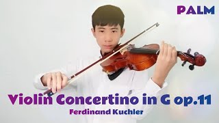 Violin Concertino in G op11 1st Mov  Ferdinand Kuchler  PALM [upl. by Nivk]