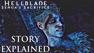 HELLBLADE Senuas Sacrifice  STORY EXPLAINED Documentary Feature [upl. by Leola]