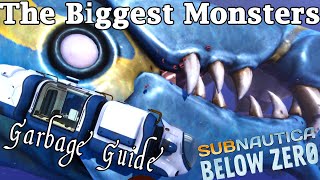 Garbage Guide To Subnautica Below Zero  The Biggest Monsters [upl. by Ellerud]