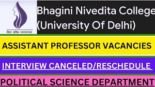 INTERVIEW RESCHEDULED FOR THE POLITICAL SCIENCE DEPARTMENT job delhi assistantprofessor [upl. by Auoh]