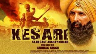 Kesari Full Movie 2019  Akshay Kumar  Parineeti Chopra  kesari Promo Event Video [upl. by Dugan]