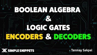 Encoder and Decoder Combinational Circuits  4 x 2 Encoder amp 2 x 4 Decoder with Truth Table [upl. by Dirfliw]