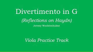 Divertimento in G Reflections on Haydn  Woolstenhulme Viola Practice Track [upl. by Almat]