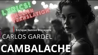 Letra de tango CAMBALACHE  English Translation [upl. by Aihsema]