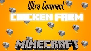 Minecraft  Ultra Compact Chicken Farm [upl. by Neellek840]