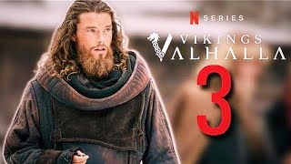 Vikings Valhalla Season 3 Release Date  Trailer  Plot And Everything We Know [upl. by Idurt304]