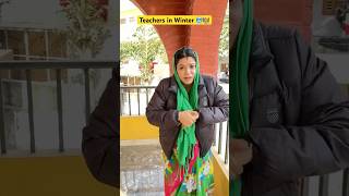 School teachers in Winters 🥶👩‍🏫 shorts ytshorts sejalgabashorts schoollife [upl. by Ahtoelc]