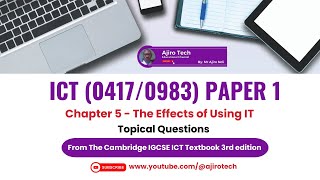 IGCSE ICT Paper 1  Topical Questions  The Effects of Using IT  Chapter 5 [upl. by Eba]