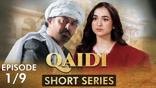 Qaidi I Short Series I Episode 1  Yumna Zaidi Nauman ijaz  CZ2F [upl. by Kenji]