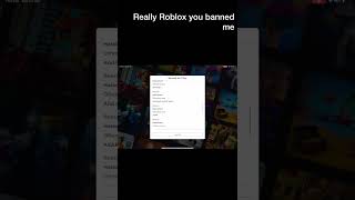 Got banned from Roblox read description [upl. by Aikemahs]