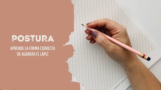 POSTURA PARA ESCRIBIR  APRENDE LA FORMA CORRECTA DE AGARRAR EL LÁPIZ [upl. by Annoynek]