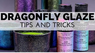 How to Use Dragonfly Glaze [upl. by Merth]