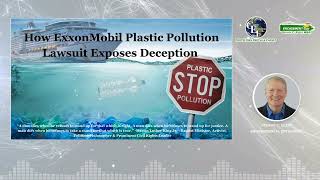 How ExxonMobil Plastic Pollution Lawsuit Exposes Deception [upl. by Wanids]