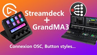 Utiliser son Streamdeck avec GrandMA3  1 Les Bases [upl. by Nnaitsirk379]