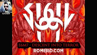 DOOM  Descent Into Terror E6M7  Sigil II Blind Playthrough [upl. by Gifferd]