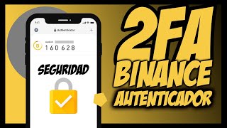 BINANCE AUTHENTICATOR 2FA [upl. by Diahann]