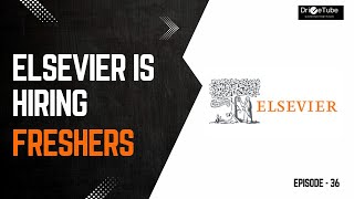 Elsevier  Hiring Now [upl. by Airetak623]